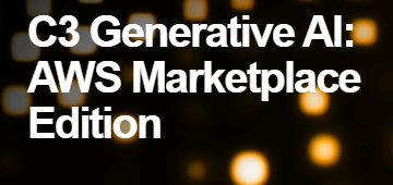 “Revolutionize Your Data Game with C3 Generative AI: AWS Marketplace Edition! Uncover Hidden Insights in Unstructured Data Like Never Before!”